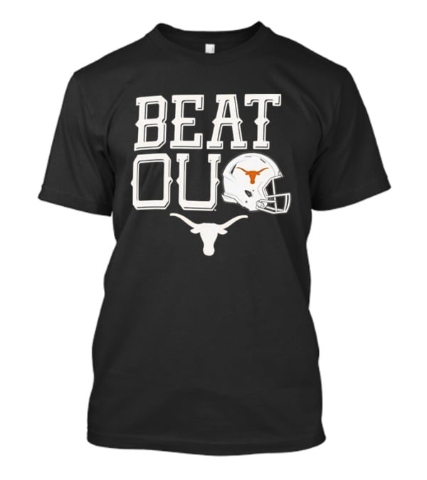 Texas Longhorns Beat OU Red River Rivalry Football Helmet Longhorn T-Shirt