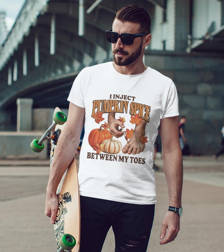 I Inject Pumpkin Spice Between My Toes Autumn Aesthetic Pumpkins Leaves T-Shirt