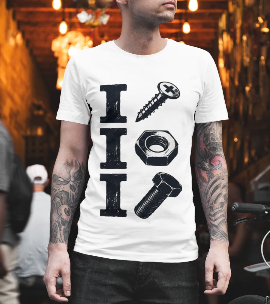 Screw Nut Bolt I I T-Shirt