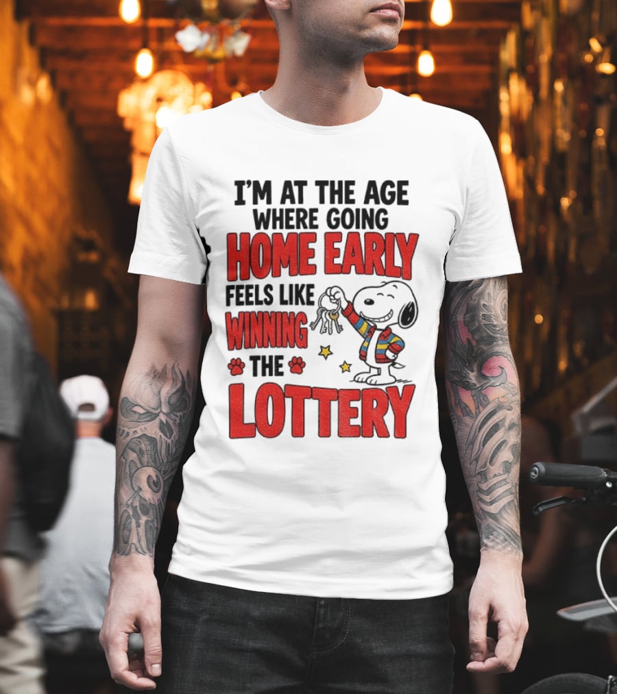 Snoopy Going Home Early Feels Like Winning The Lottery T-Shirt