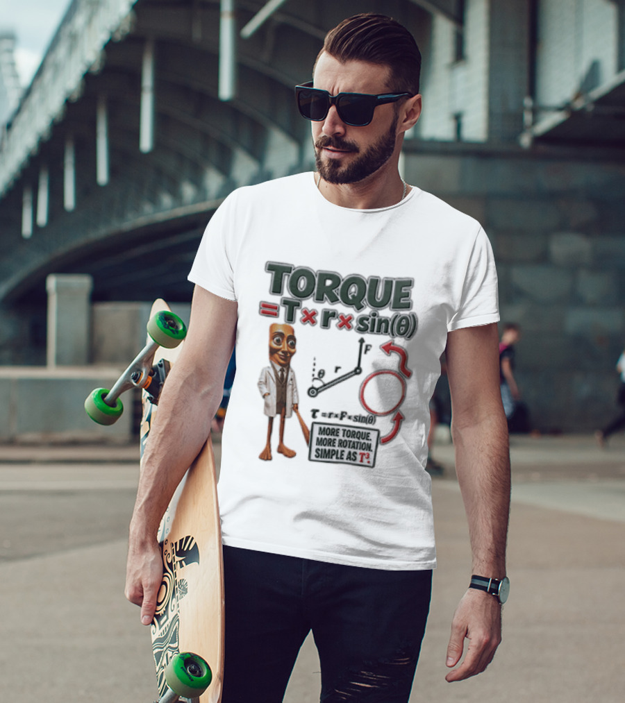 Torque Equals R Times Sin Theta More Rotation Simple As T3 Physics Science T-Shirt