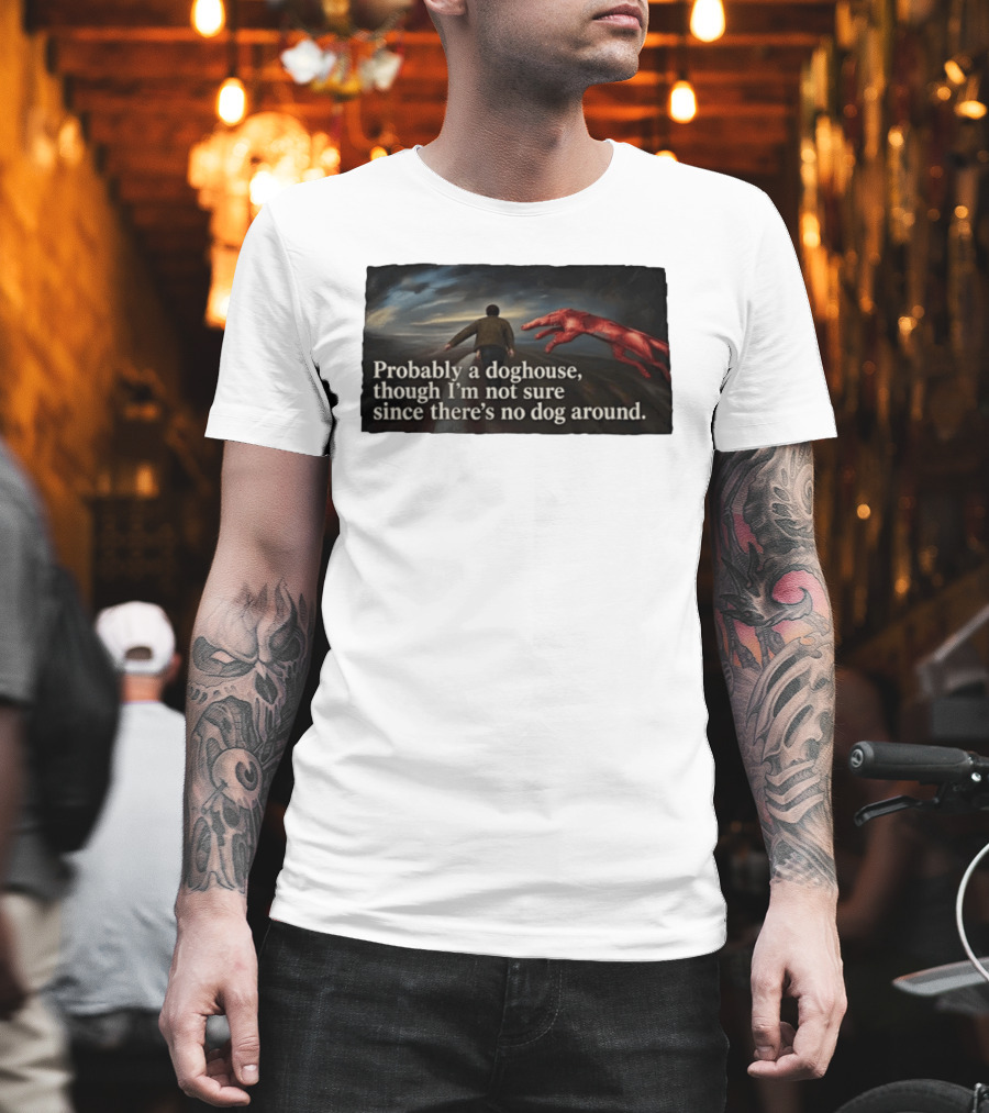 Probably A Doghouse Though I'm Not Sure Since There's No Dog Around Surreal Landscape With Figure And Red Creature T-Shirt