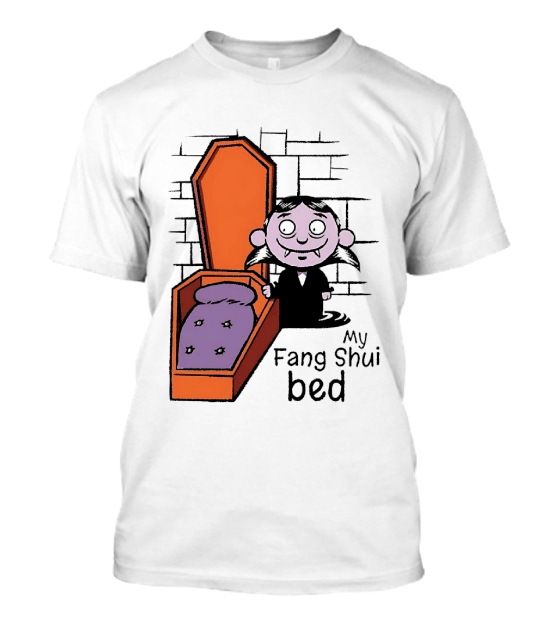 My Fang Shui Bed Vampire Coffin Pun Gothic T-Shirt