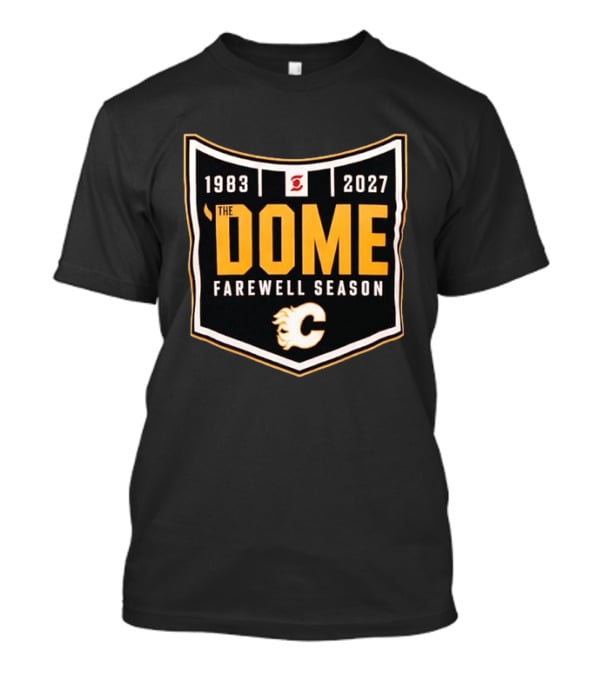 Calgary Flames The Dome Farewell Season 1983 2027 T-Shirt