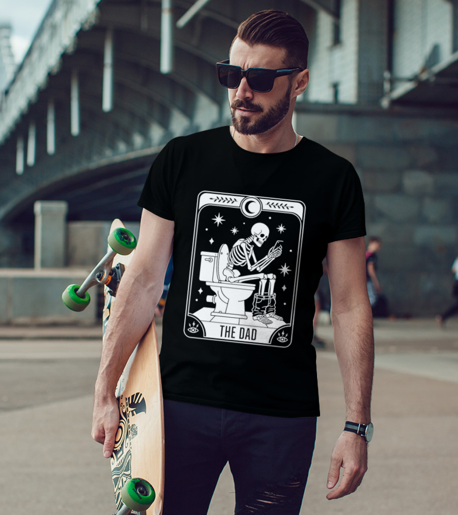 Dad Skeleton Tarot Card Toilet Humor Tarot Dad Card T-Shirt