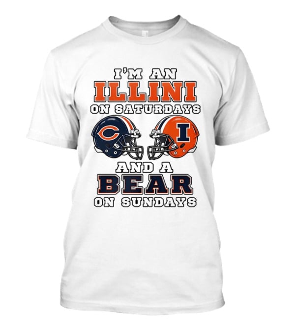 I'm An Illini On Saturdays And A Bear On Sundays Matching Game Day Helmets T-Shirt