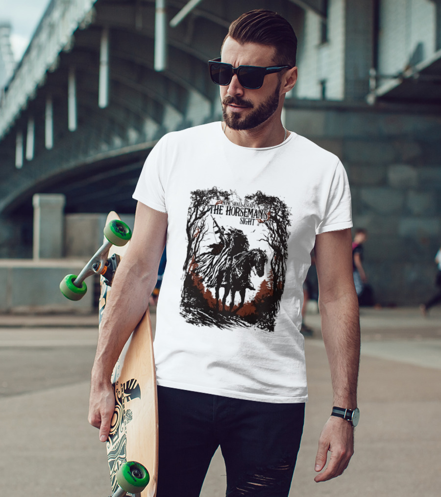None Shall Escape The Horseman's Sight T-Shirt