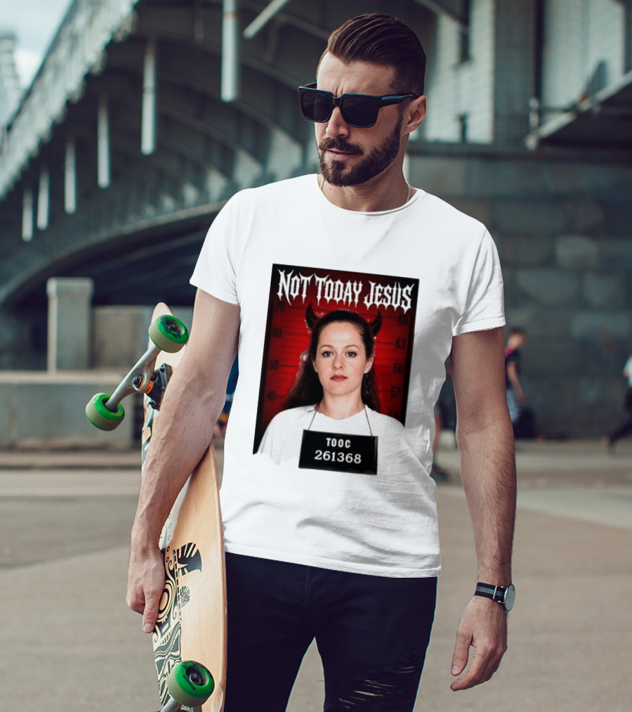 Not Today Jesus Devil Shot TOOC 261368 T-Shirt