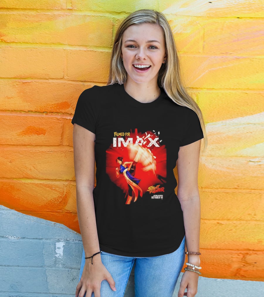 Filmed For IMAX Street Fighter Chun Li October 16 T-Shirt