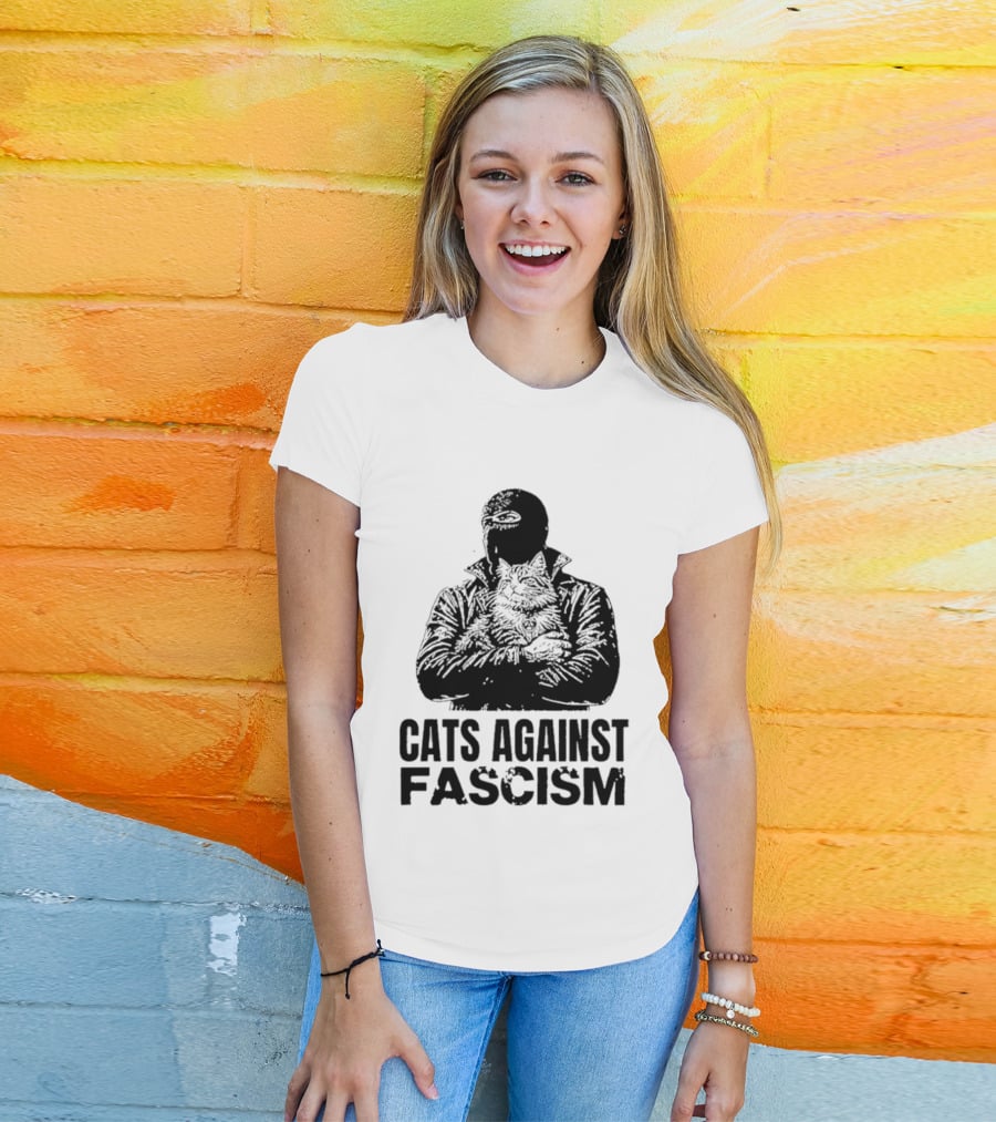 Cats Against Fascism Anarchist Cat Resistance Anti Fascist Movement T-Shirt