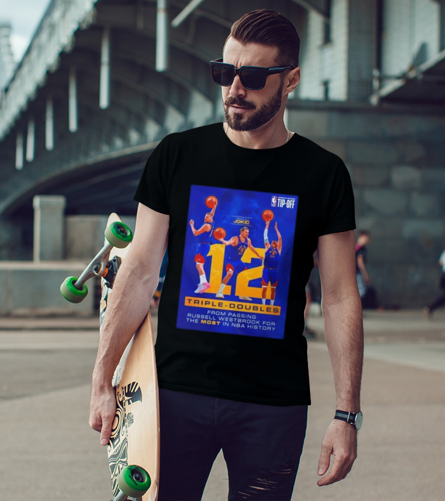Nikola Jokić 12 Triple Doubles NBA Record Passing Russell Westbrook Most In History T-Shirt