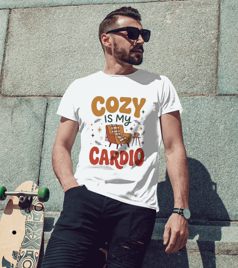 Cozy Is My Cardio Lazy Relaxing Homebody Chair With Blanket And Coffee T-Shirt