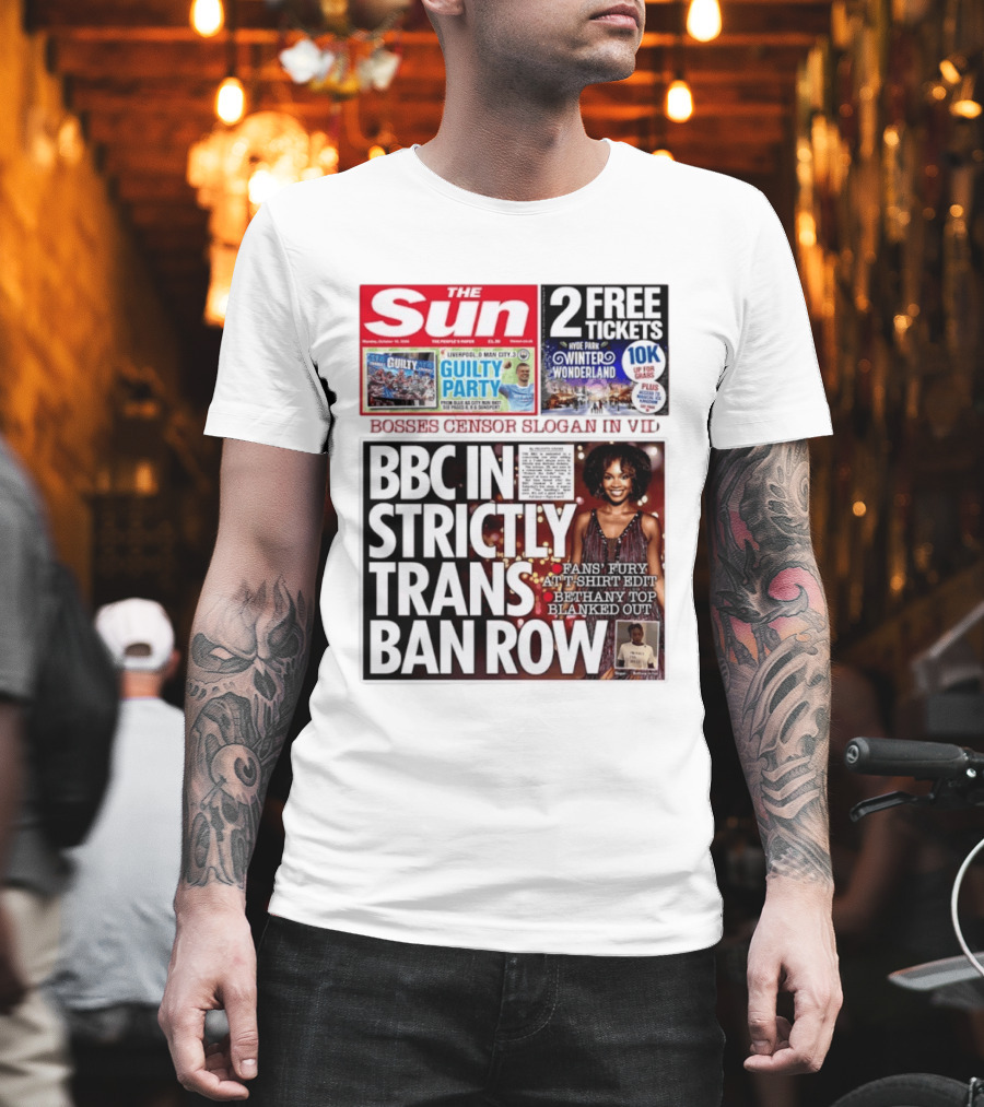 The Sun BBC In Strictly Trans Ban Row Bosses Censor Slogan Bethany Top Blanked Out T-Shirt