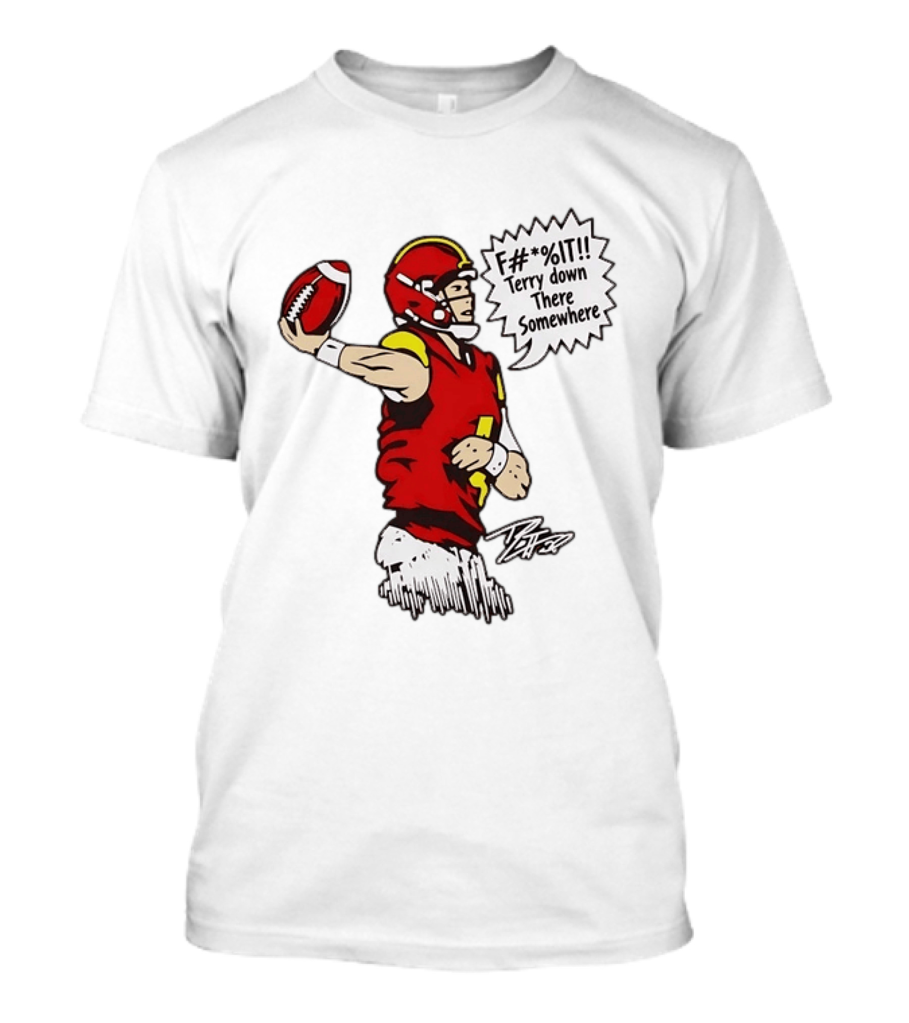 Patrick Mahomes Number 15 Kansas City Chiefs F It Terry Down There Somewhere Football Throw T-Shirt