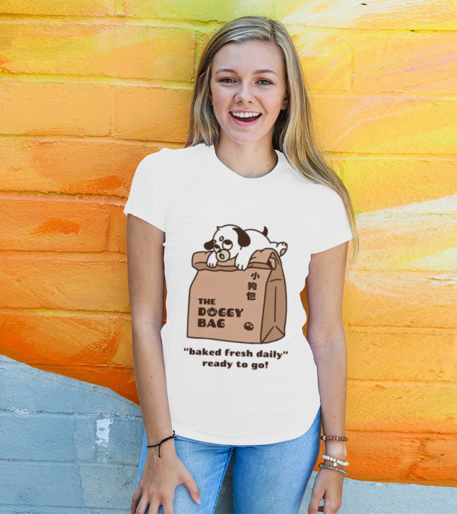 The Doggy Bag Cute Puppy Theme Baked Fresh Daily Ready To Go T-Shirt