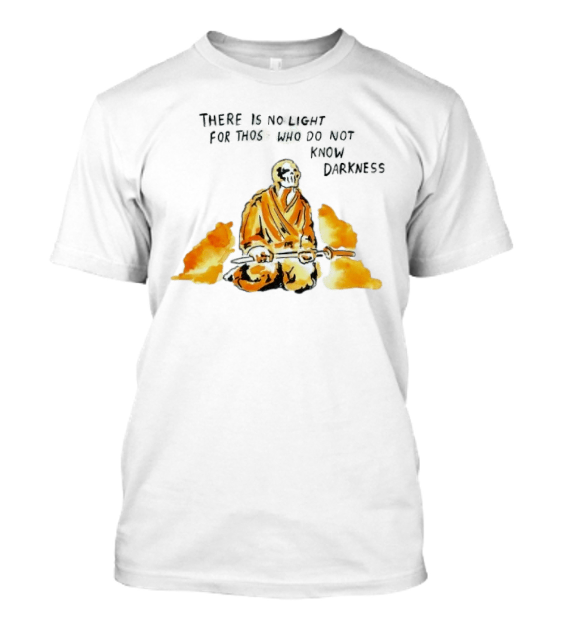 There Is No Light Samurai Skeleton With Sword And Flames T-Shirt