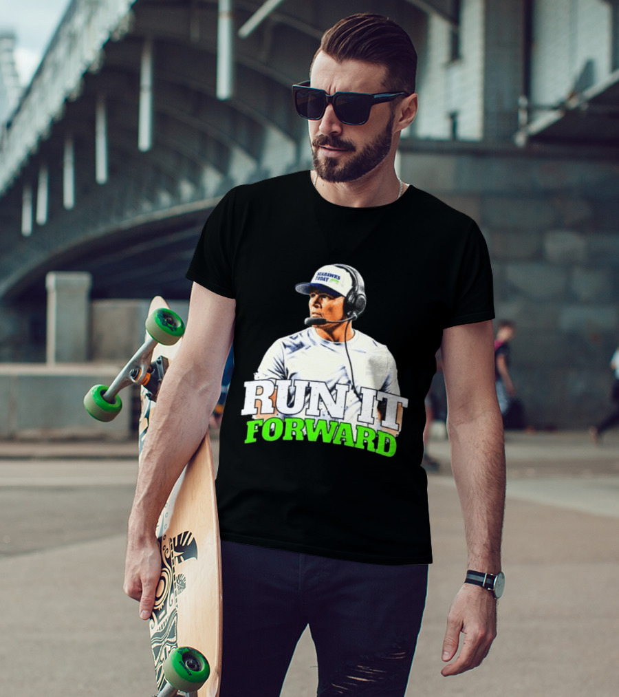 Seattle Seahawks Today Mike Macdonald Run It Forward T-Shirt