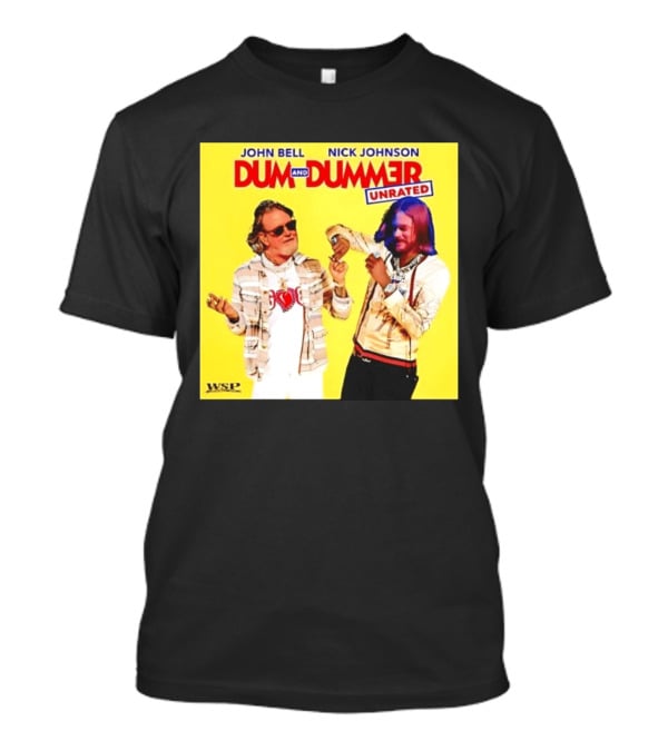 John Bell Nick Johnson Dum And Dummer Unrated MLB WSP T-Shirt