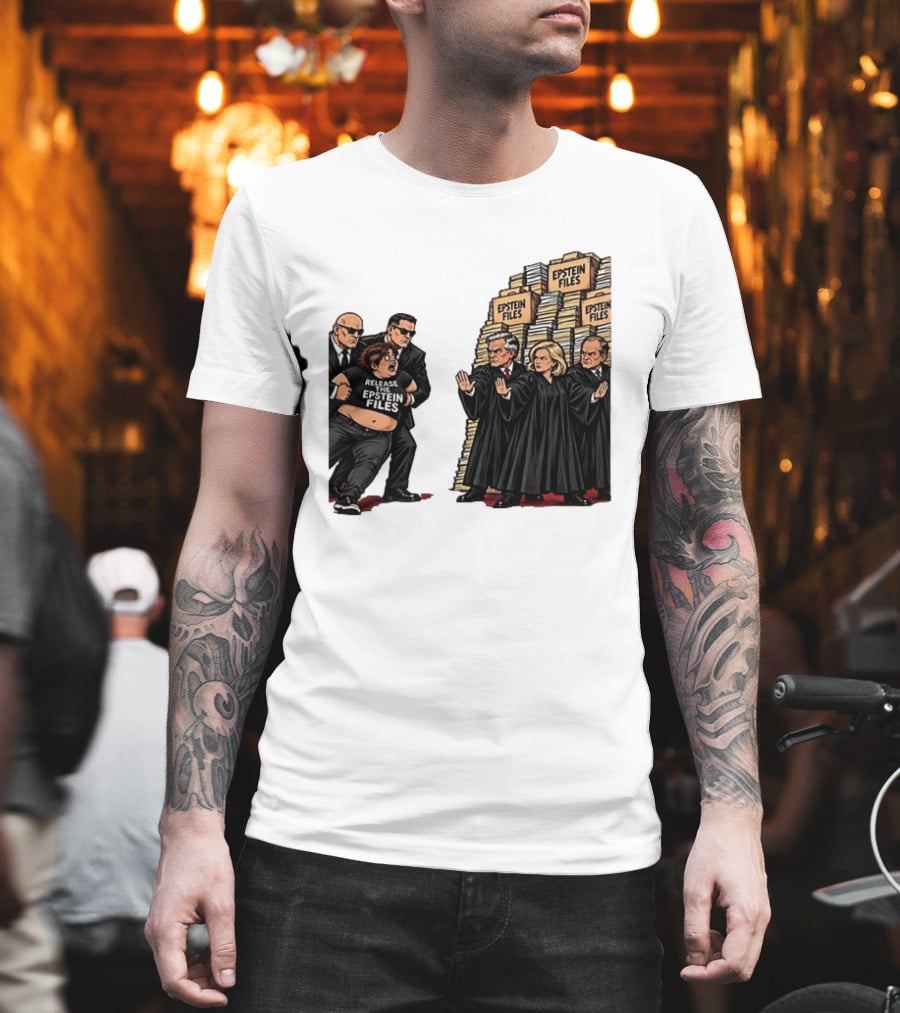 Release The Epstein Files Political Cartoon With Epstein Files Stacks And Judges T-Shirt
