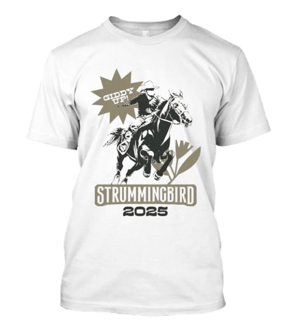 Strummingbird 2025 Giddy Up Cowboy Western Horse Rider Adventure T-Shirt