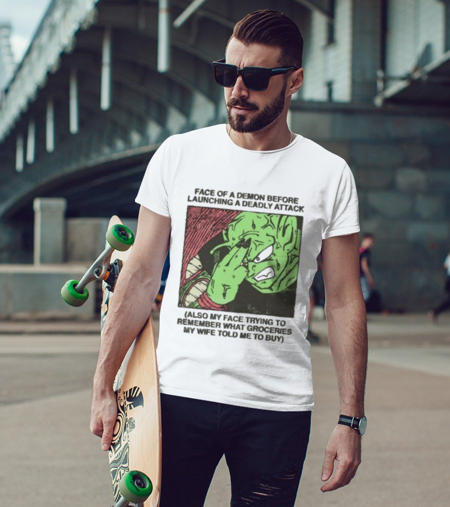 Piccolo Face Of A Demon Before Launching A Deadly Attack Meme Also My Face Trying To Understand Instructions My Wife Told Me To Buy T-Shirt