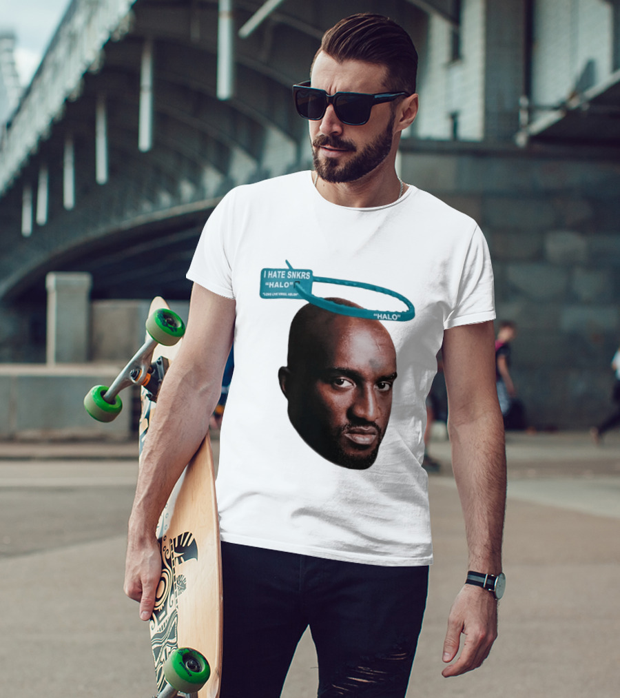 I HATE SNKRS HALO Long Live Virgil Abloh Off White Streetwear T-Shirt