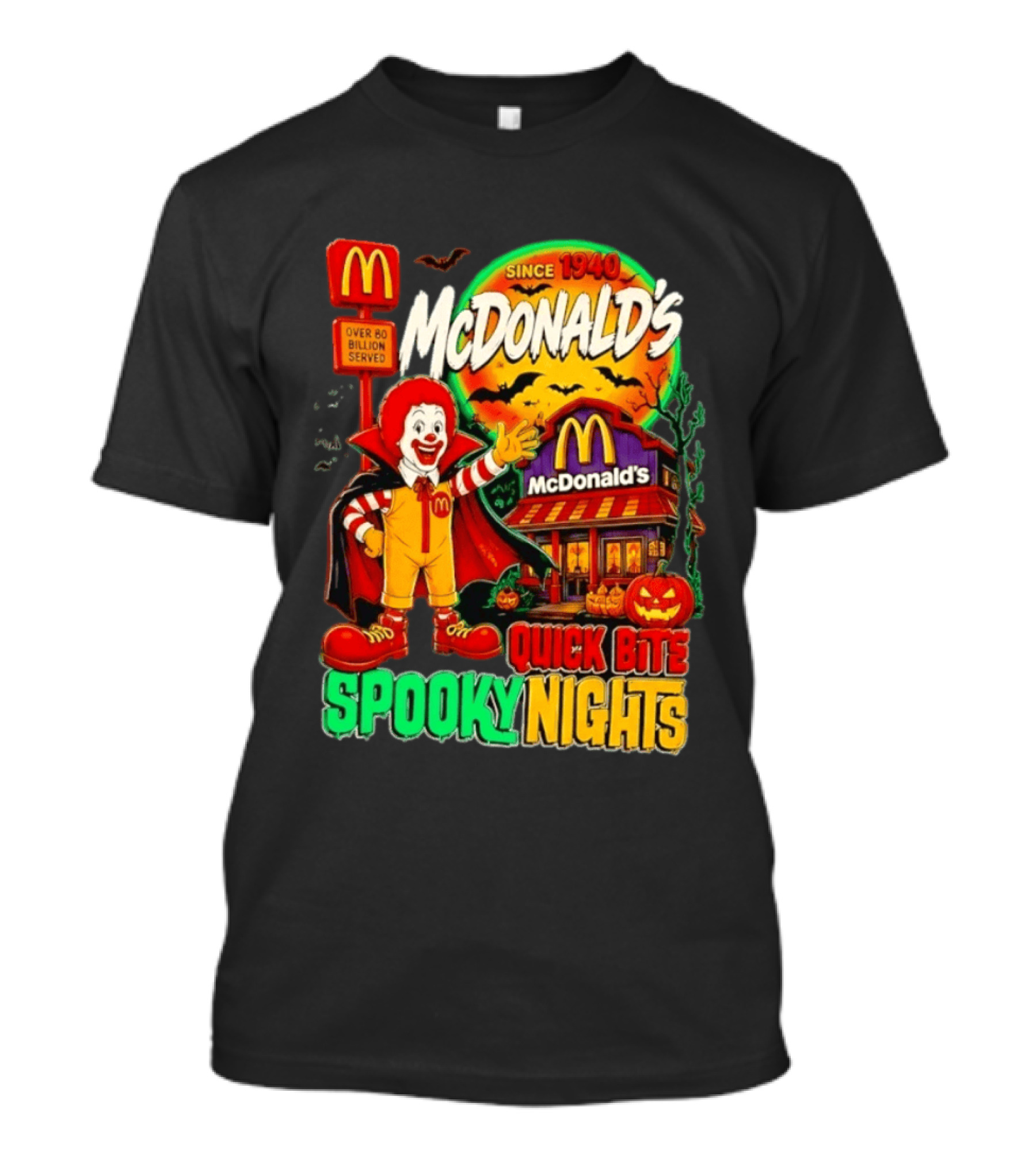 McDonald's Ronald McDonald Spooky Nights Quick Bite Since 1940 Over 60 Billion Served T-Shirt