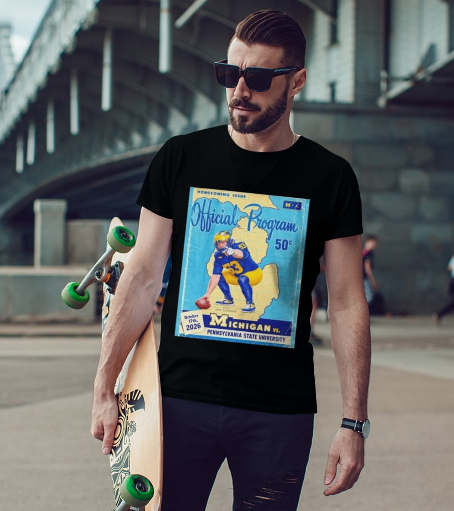Jake Guarnera Michigan Vs Pennsylvania State University Homecoming Program T-Shirt