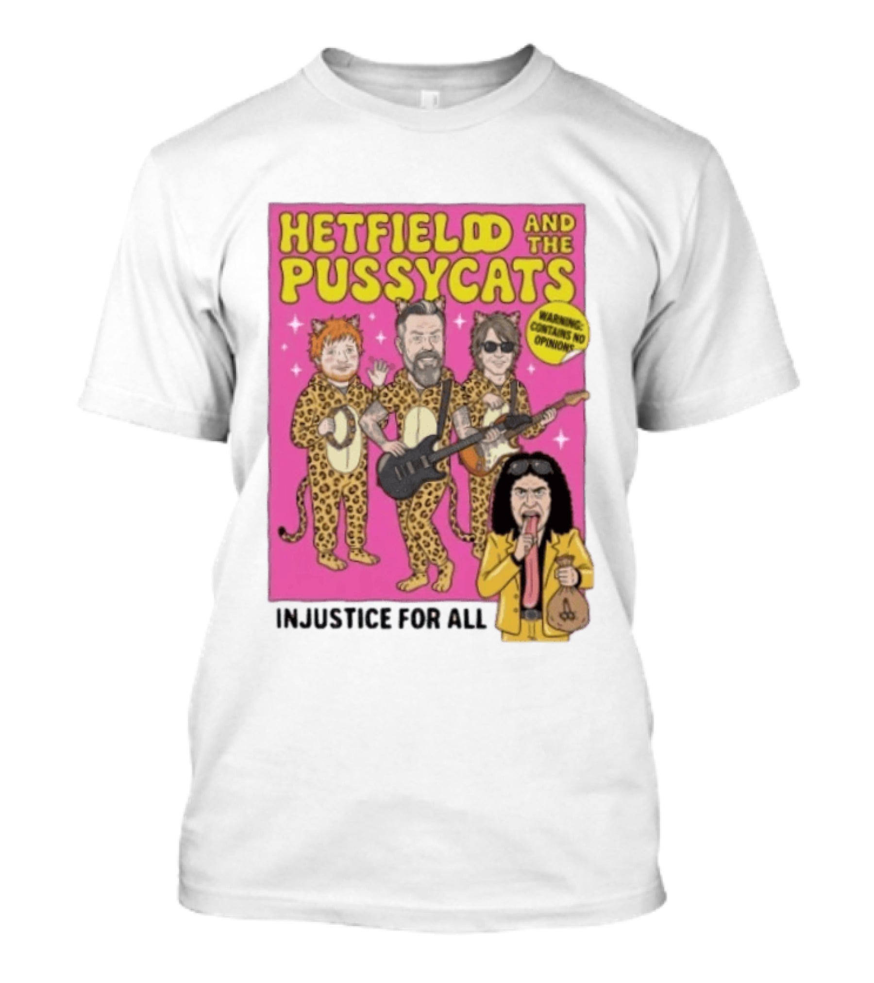 Hetfield And The Pussycats Injustice For All Bootleg T-Shirt
