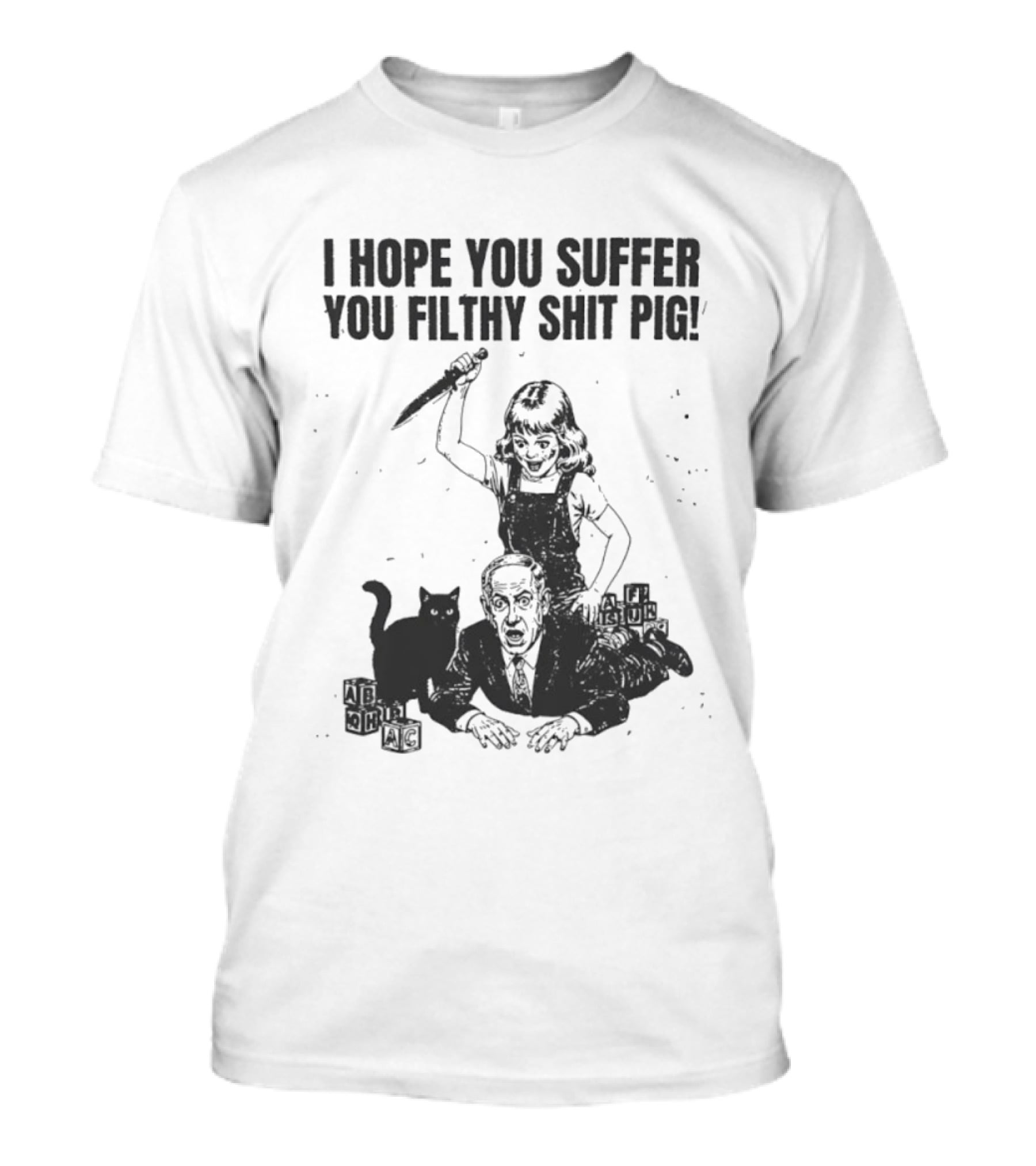 I Hope You Suffer You Filthy Shit Pig Knife Girl Cat Satirical Humor T-Shirt