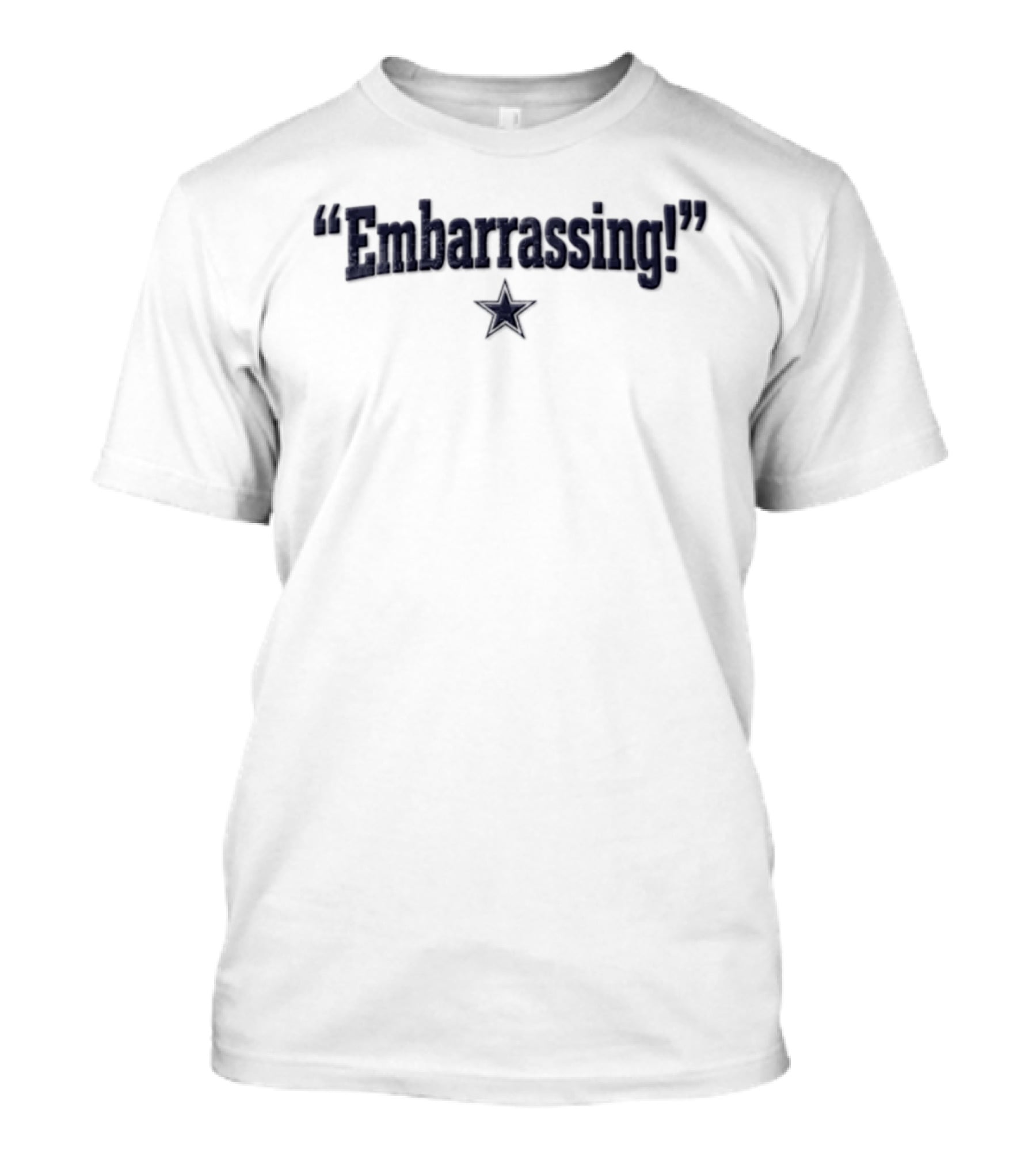 Dallas Cowboys "Embarrassing" Star T-Shirt