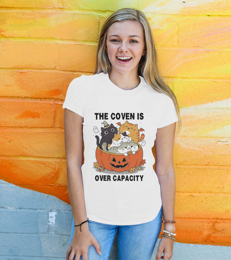 The Coven Is Over Capacity Halloween Cats In Pumpkin T-Shirt