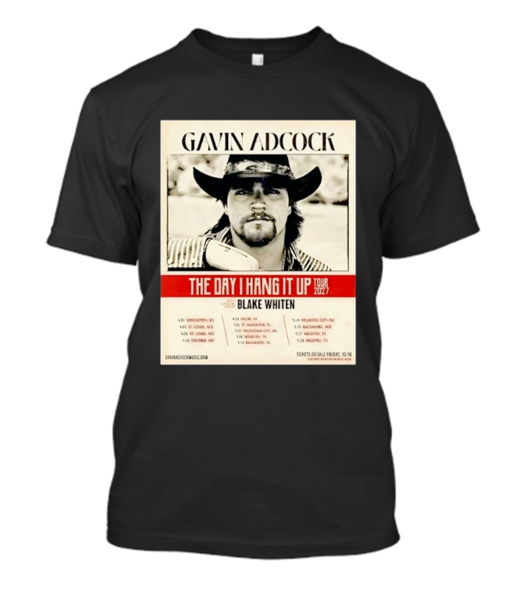 Gavin Adcock The Day I Hang It Up Tour 2027 Special Guest Blake Whiten Tour Dates And Locations T-Shirt