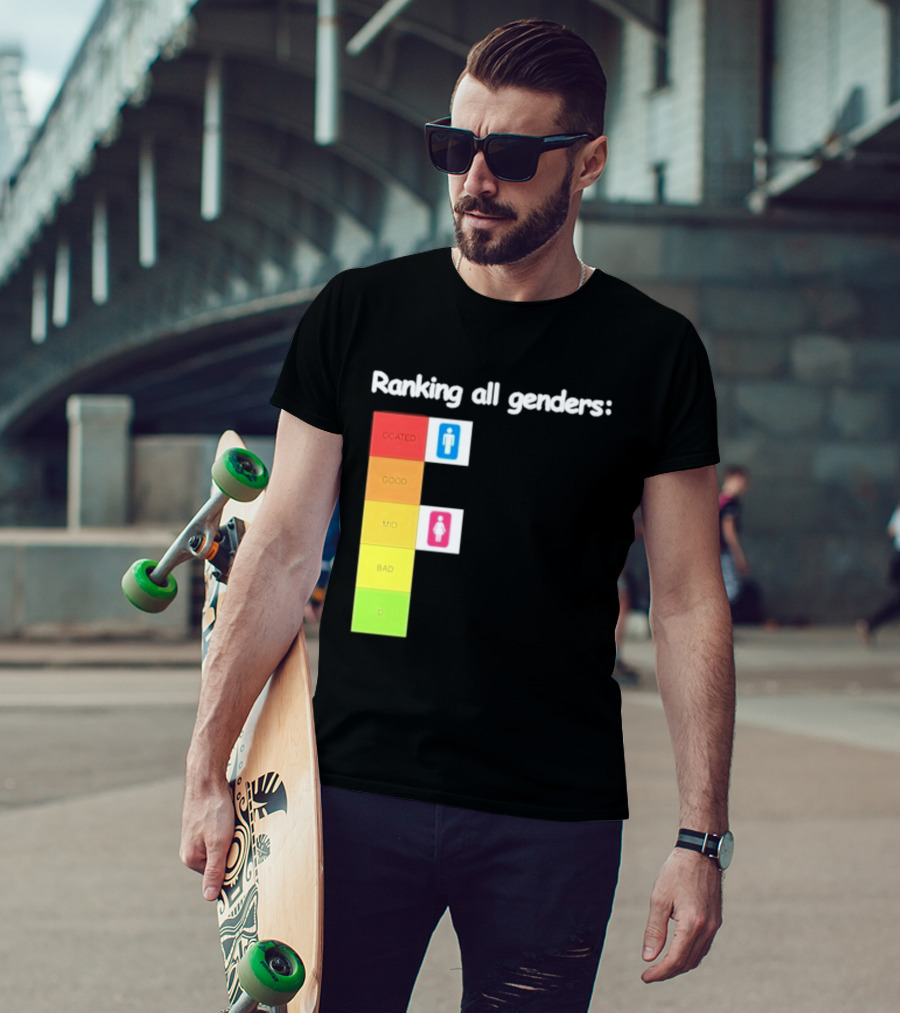 Ranking All Genders Tier List Meme Coated Good Mid Ok D T-Shirt