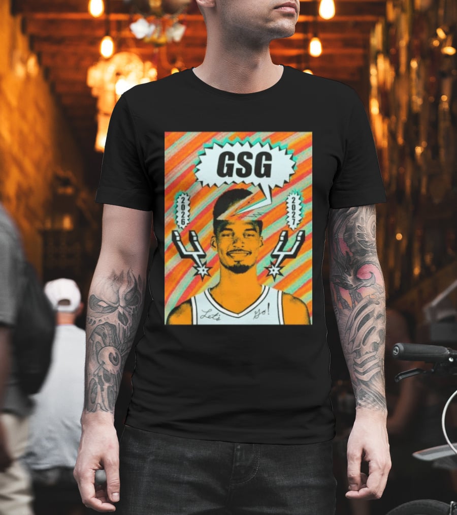 Victor Wembanyama GSG San Antonio Spurs 2026 2027 Let's Go T-Shirt