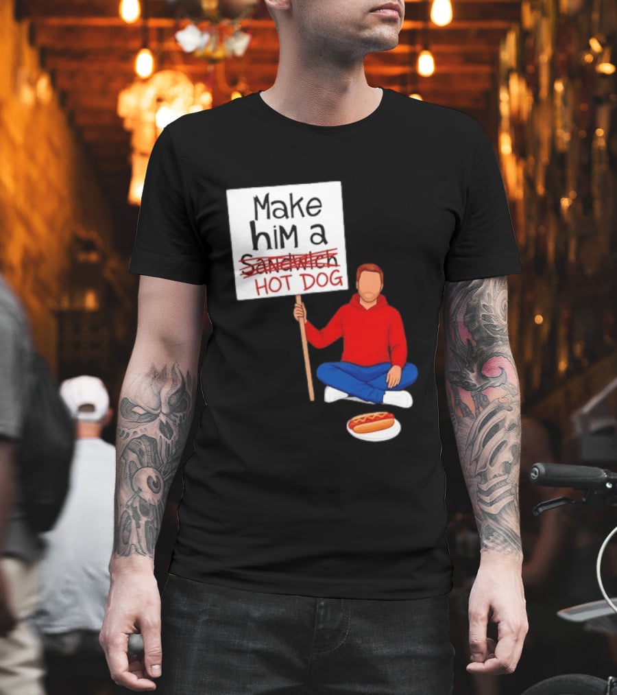 Candace Owens Make Him A Hot Dog Sign Sitting Man With Hot Dog T-Shirt