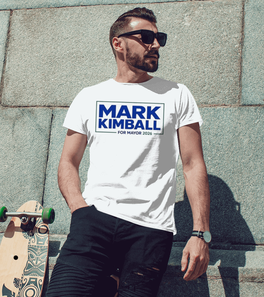 Mark Kimball For Mayor 2026 T-Shirt