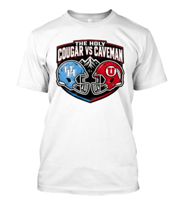 The Holy Cougar Vs Caveman UH Vs U Football Faceoff T-Shirt