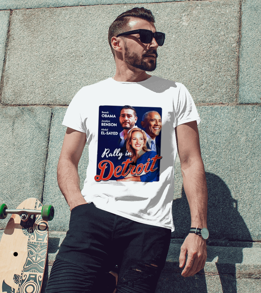 Barack Obama Jocelyn Benson Abdul El Sayed Rally In Detroit T-Shirt