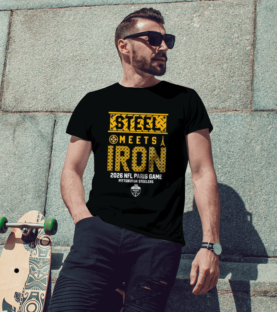 Pittsburgh Steelers Steel Meets Iron 2026 NFL Paris Game T-Shirt