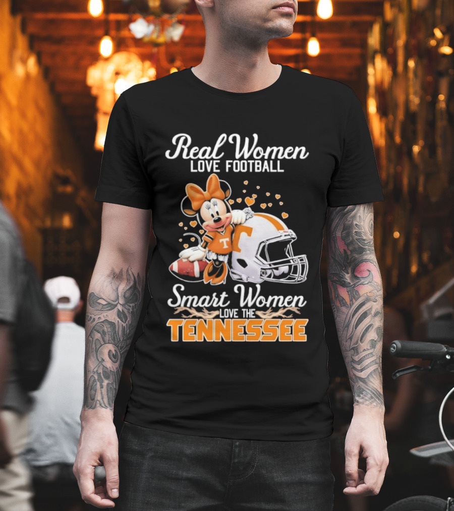 Minnie Mouse Real Women Love Football Smart Women Love The Tennessee Volunteers T-Shirt