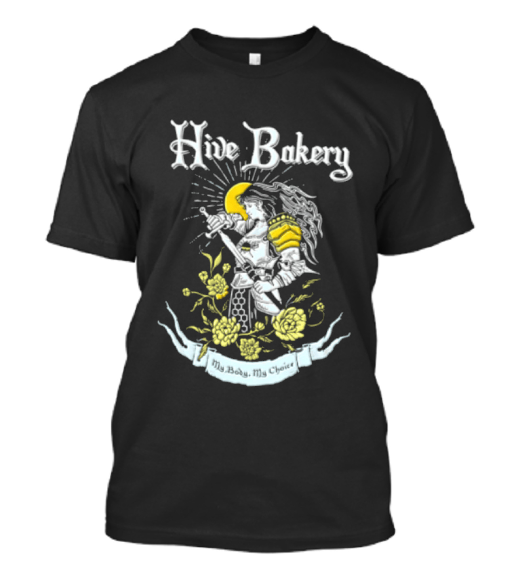 Hive Bakery My Body My Choice Female Knight Sword Flowers T-Shirt
