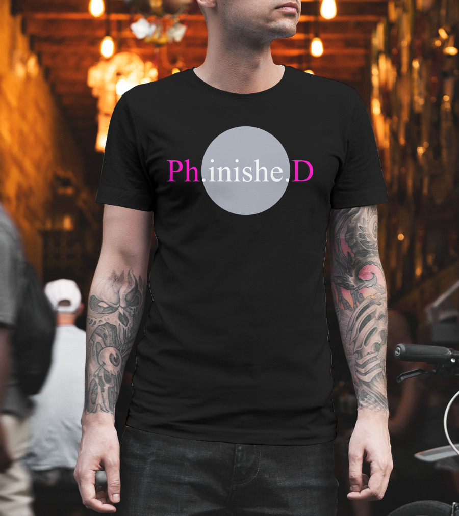 Tara Friebel Klingner Ph.inishe.D Graduation Completion Achievement T-Shirt