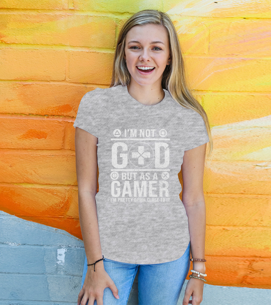 I'm Not God But As A Gamer I'm Pretty Damn Close To It Controller Symbols T-Shirt
