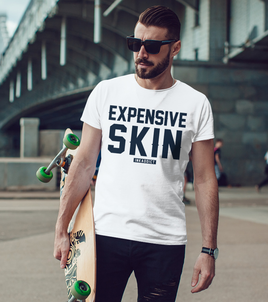 Expensive Skin Inkaddict T-Shirt