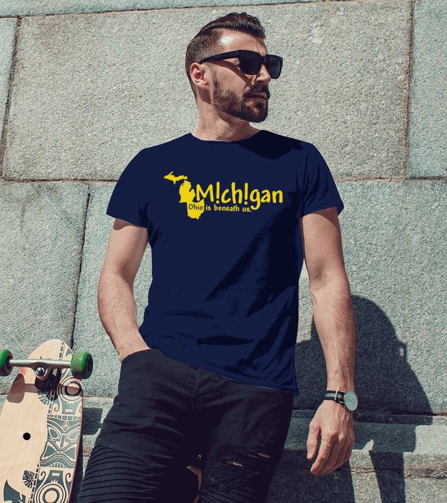 Mchgan Ohio Is Beneath Us Map Go Blue Lexi 117 T-Shirt