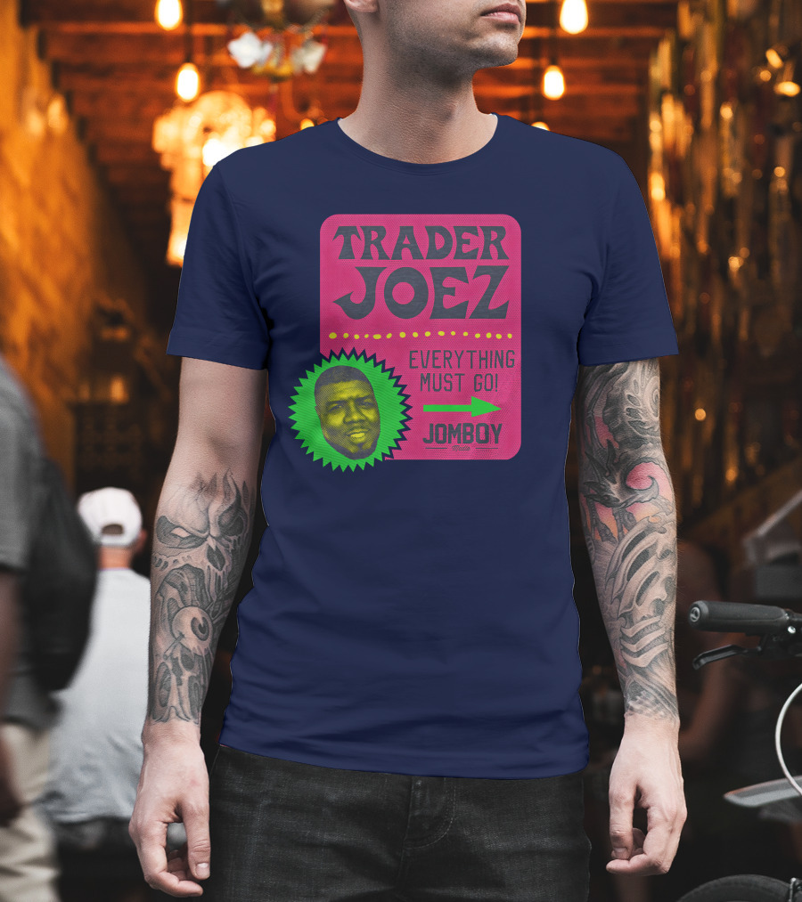 Jomboy Media Shop Trader Joez Everything Must Go Joez McFly Dominican Republic Flag T-Shirt
