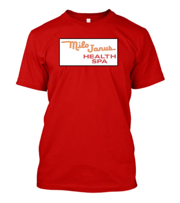 Milo Janus Health Spa Columbo Phile Classic TV Reference T-Shirt