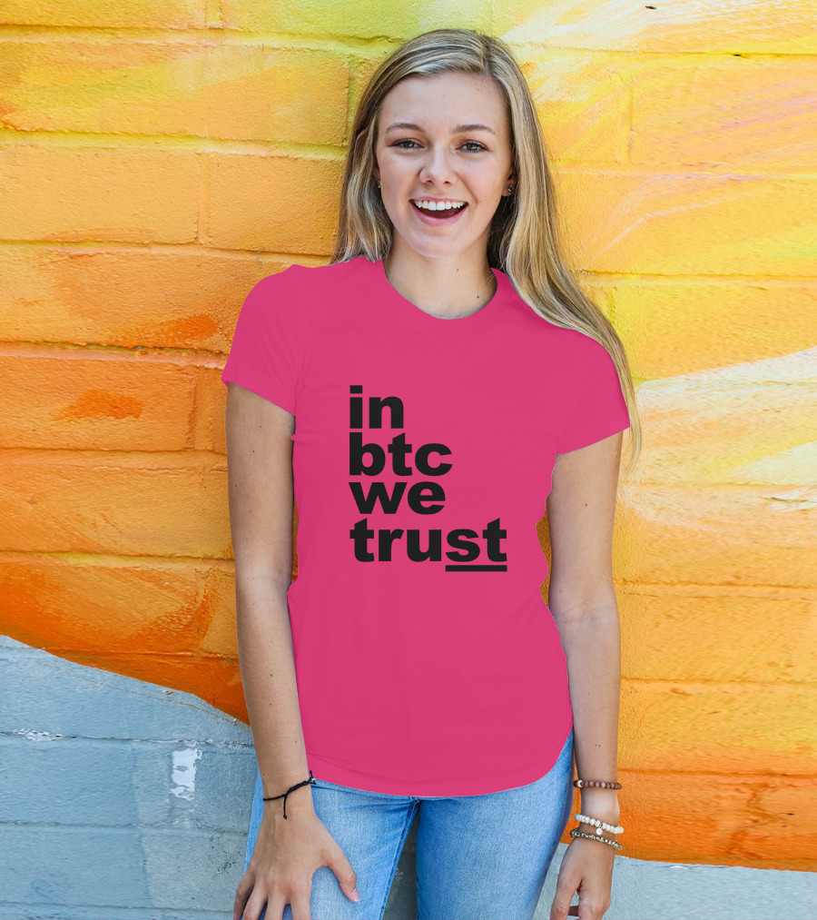 Bitcoin Merch In BTC We Trust Bold Text Pink Background T-Shirt