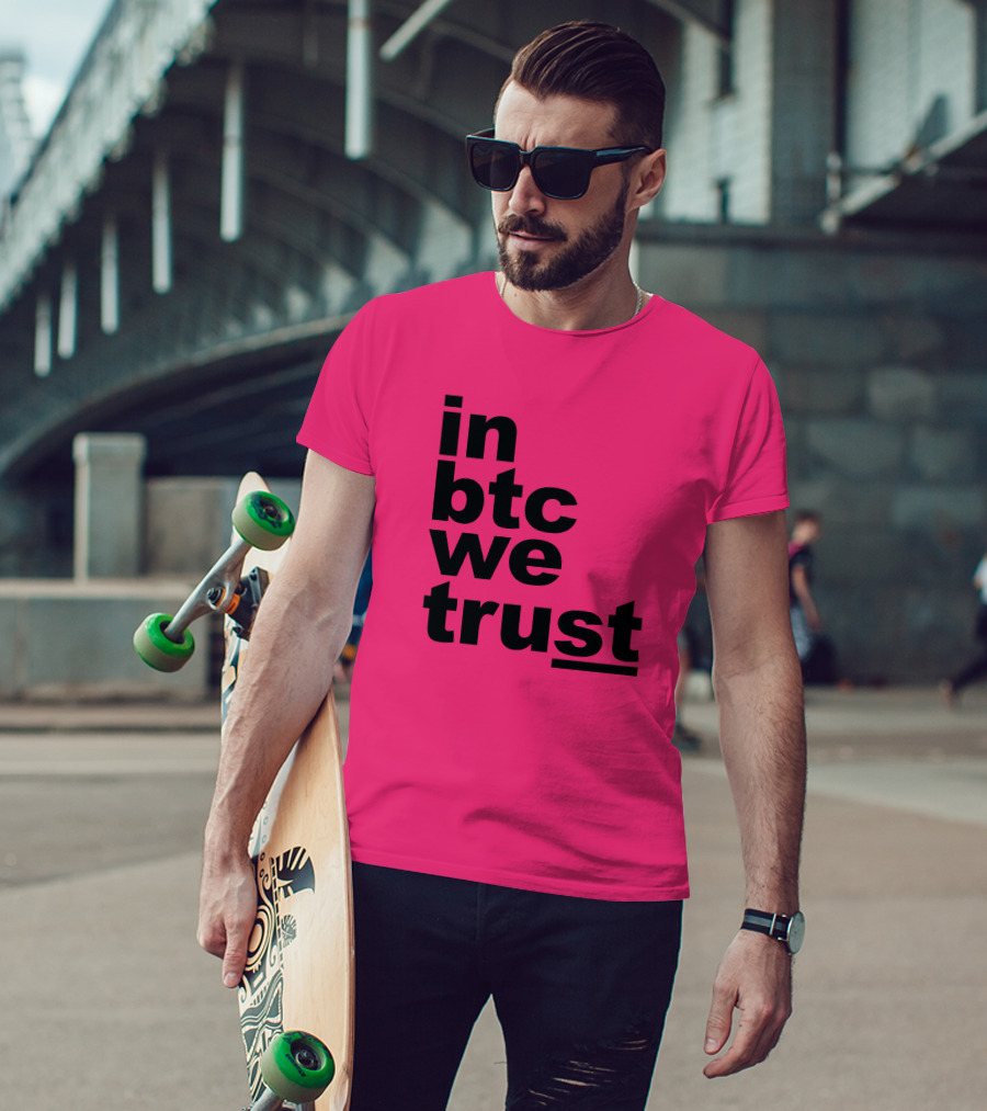 Bitcoin Merch In BTC We Trust Bold Text Pink Background T-Shirt